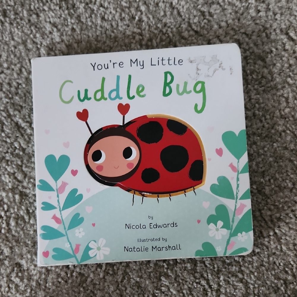 You're My Little Cuddle Bug Board Book